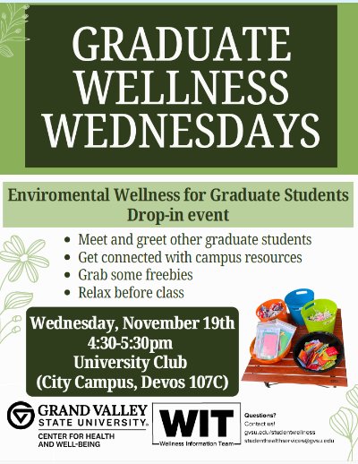 Graduate Wellness Wednesday - Environmental Wellness